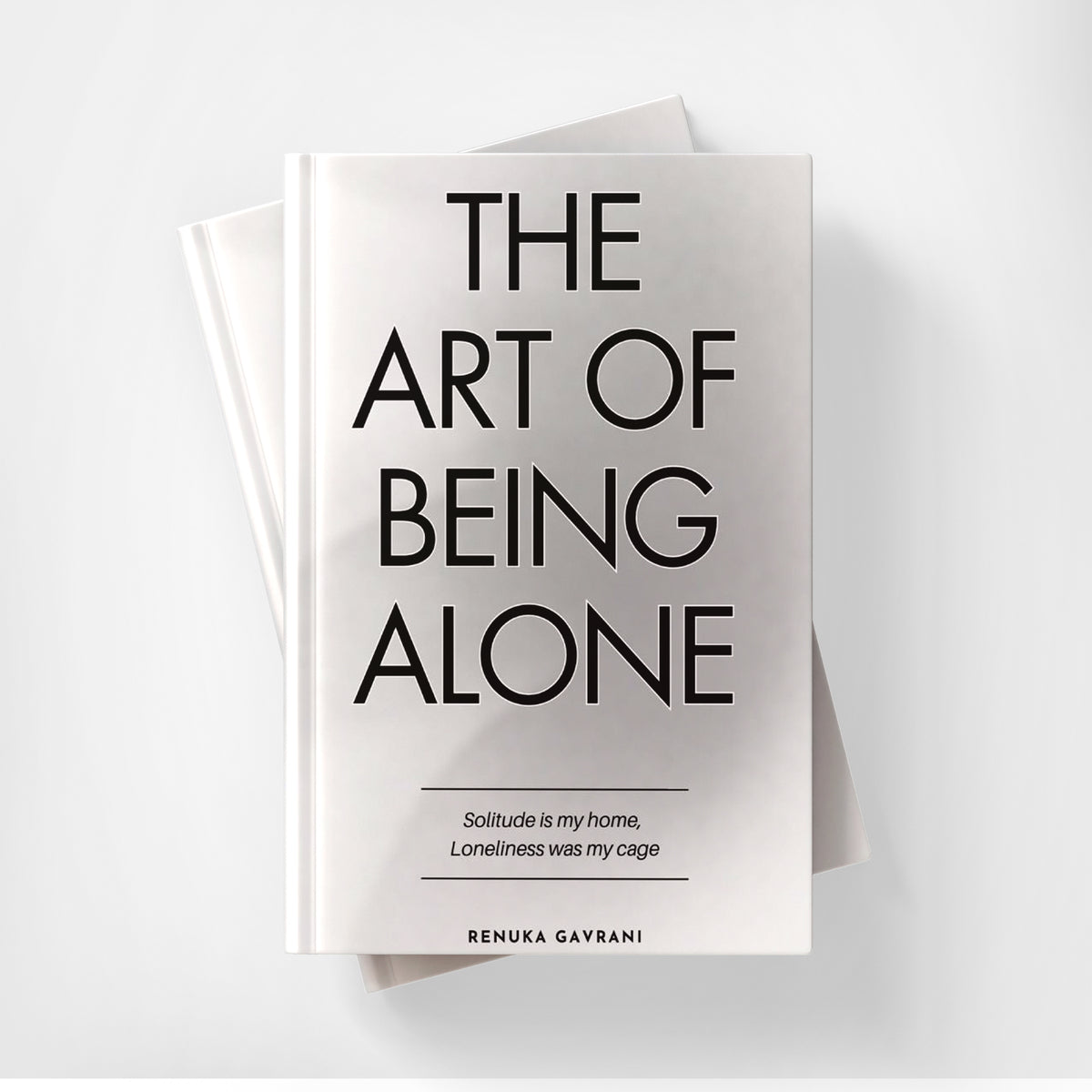 The Art Of  Being Alone