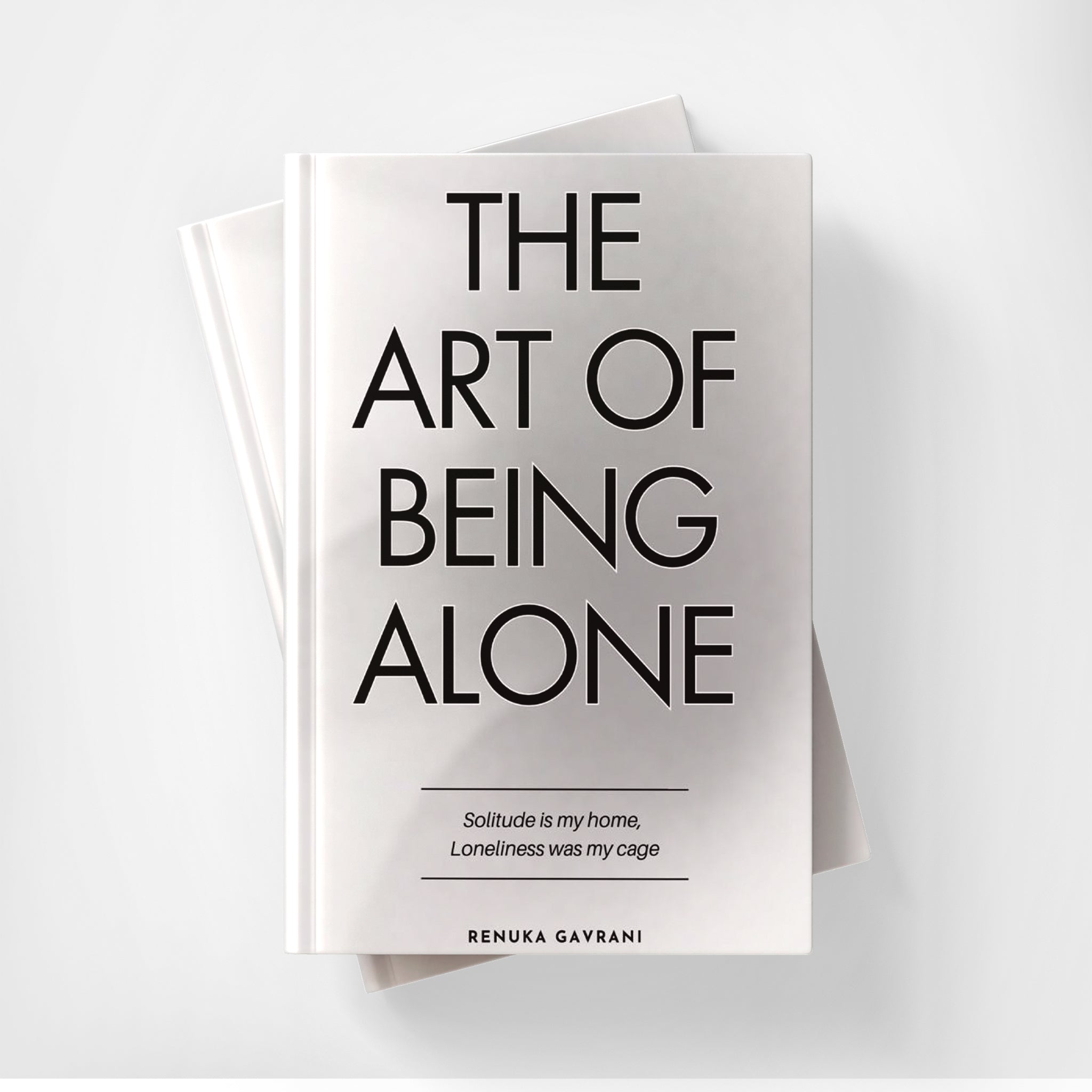 The Art Of  Being Alone
